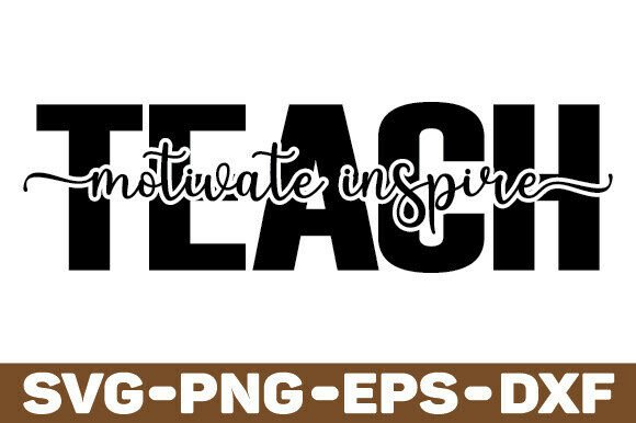 A Designer's Look at the Teach Motivate Inspire SVG