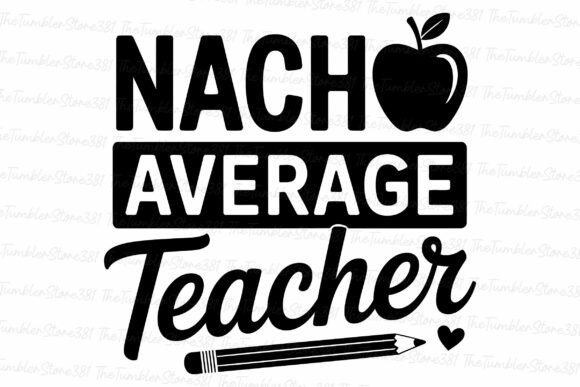 A Designer's Take on Nach Average Teacher Svg