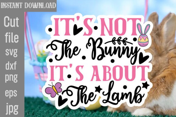 A Practical Review: It's Not the Bunny, It's About the Lamb
