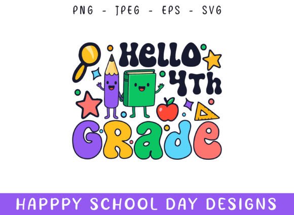 Hello Fourth Grade: A First Day School Embroidery Design
